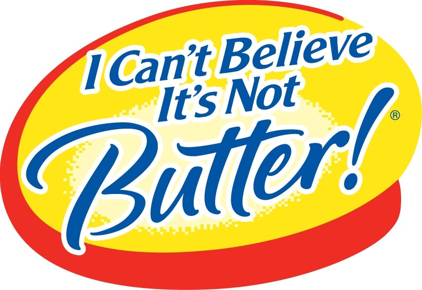 I Can't Believe It's Not Butter!