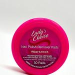 LADY'S CHOICE NAIL POLISH REMOVER PADS X30PC